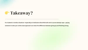Case study of benefits for improving GPA with online class help. Part 4